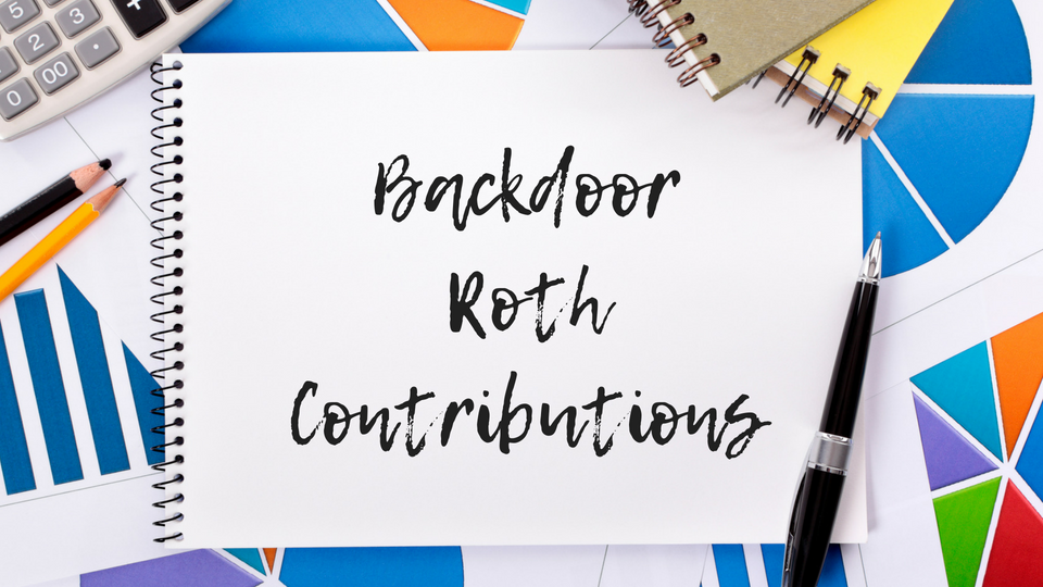Backdoor Roth Contributions