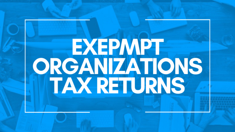 2021 Tax Returns, Exempt Org. – Due Date - Beaird Harris