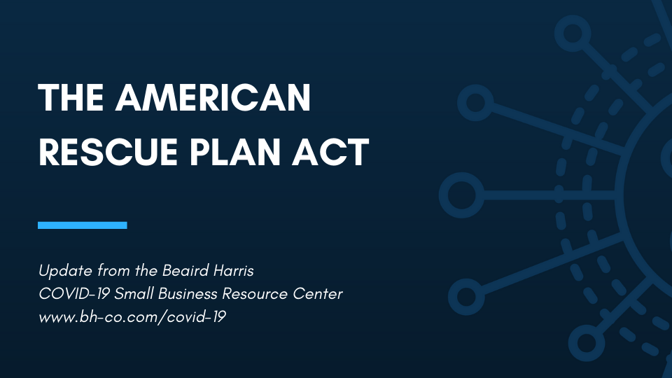 The American Rescue Plan Act - Beaird Harris